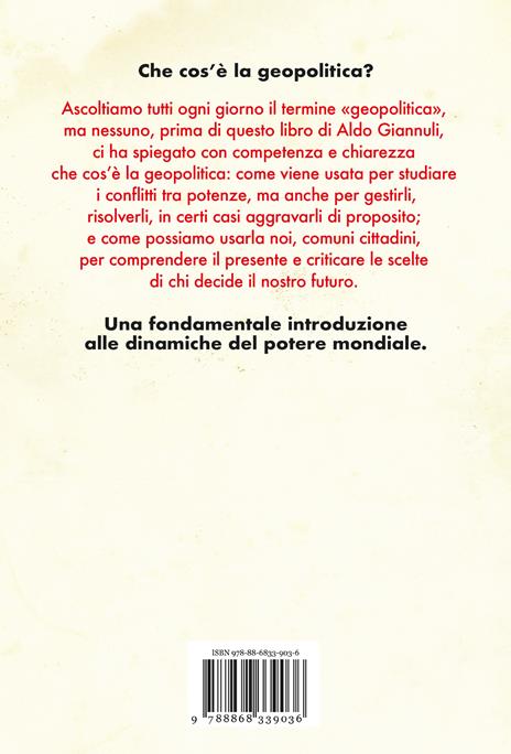 Geopolitica. Comprendere il nuovo ordine mondiale - Aldo Giannuli - 2