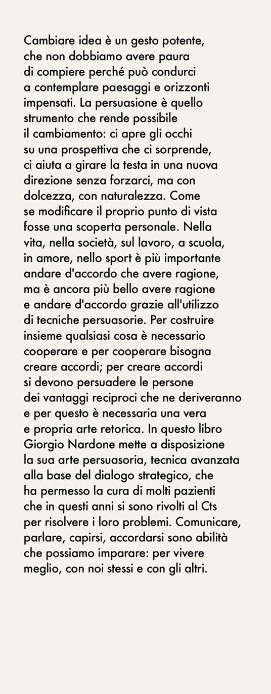 La nobile arte della persuasione. La magia delle parole e dei gesti - Giorgio Nardone - 2