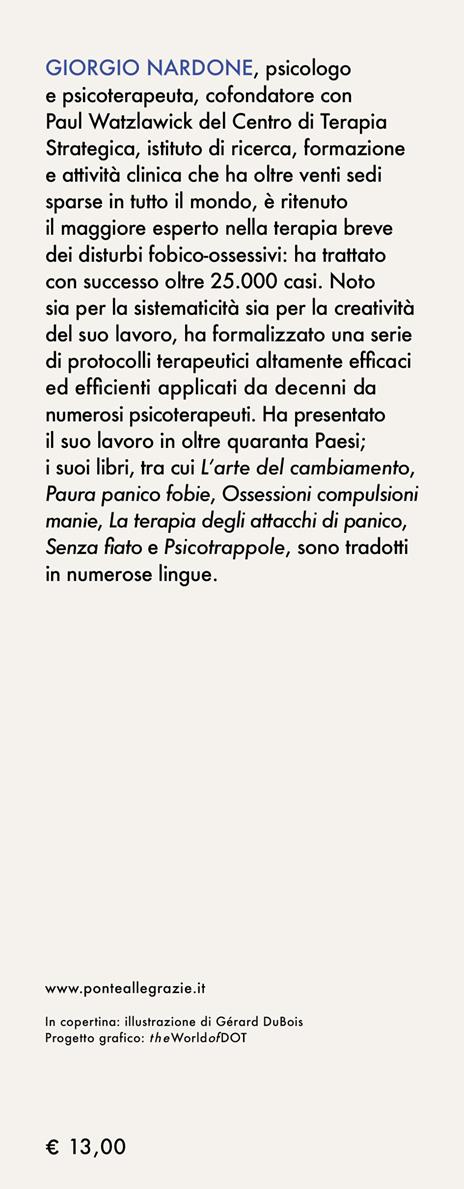 La nobile arte della persuasione. La magia delle parole e dei gesti - Giorgio Nardone - 3