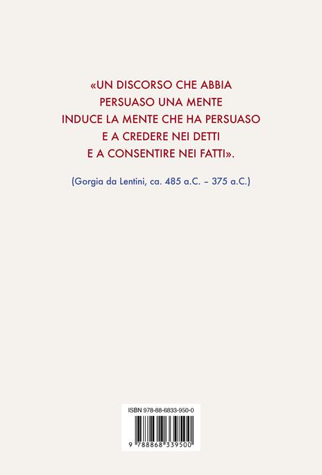 La nobile arte della persuasione. La magia delle parole e dei gesti - Giorgio Nardone - 4