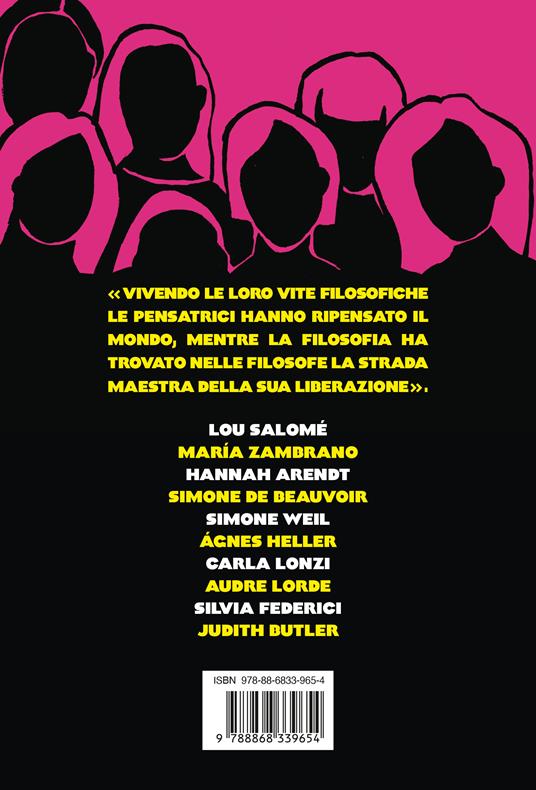Filosofe. Dieci donne che hanno ripensato il mondo - Francesca R. Recchia Luciani - 4