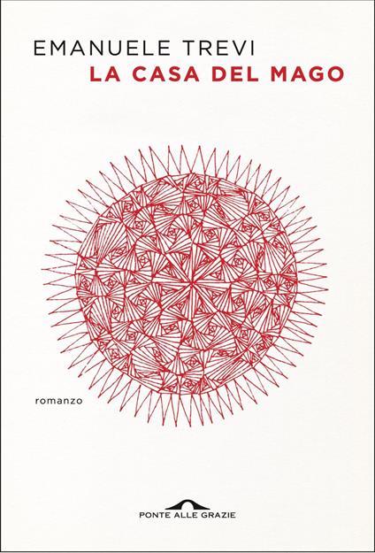 La casa del mago - Emanuele Trevi - ebook