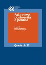 Fake news, post-verità e politica