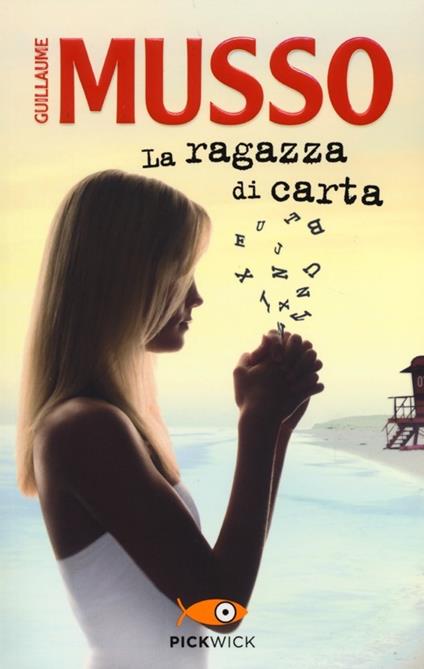 La ragazza di carta - Guillaume Musso - copertina