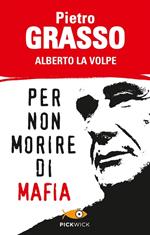 Per non morire di mafia