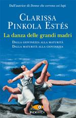 La danza delle grandi madri