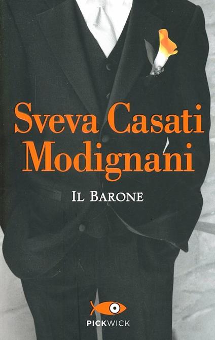 Il barone - Sveva Casati Modignani - copertina