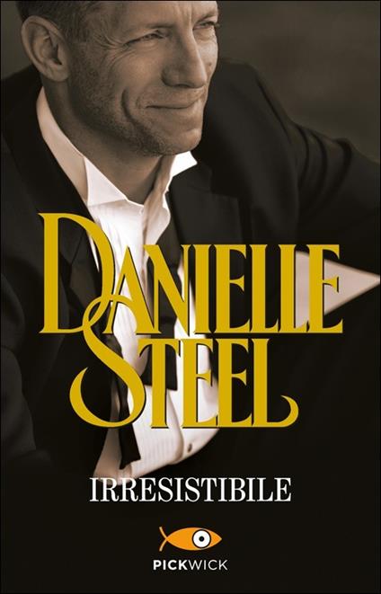 Irresistibile - Danielle Steel - copertina