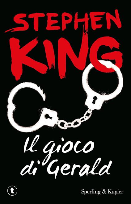 Il gioco di Gerald - Stephen King - copertina