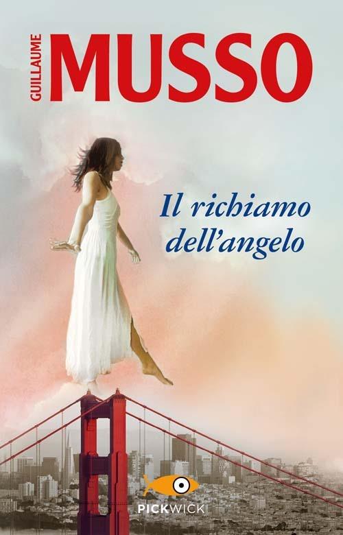 Il richiamo dell'angelo - Guillaume Musso - copertina