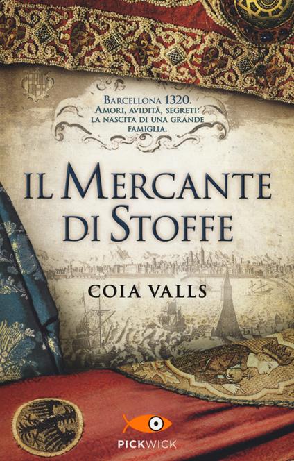 Il mercante di stoffe - Coia Valls - copertina