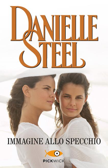 Immagine allo specchio - Danielle Steel - copertina