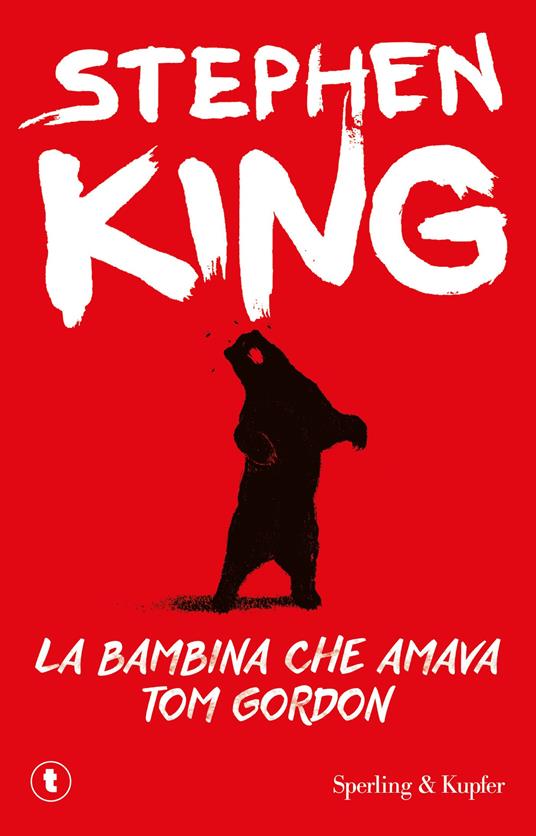 La bambina che amava Tom Gordon - Stephen King - copertina