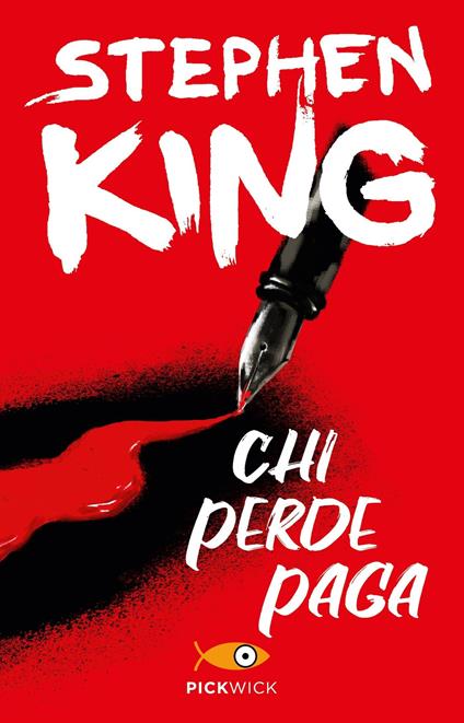 Chi perde paga - Stephen King - copertina