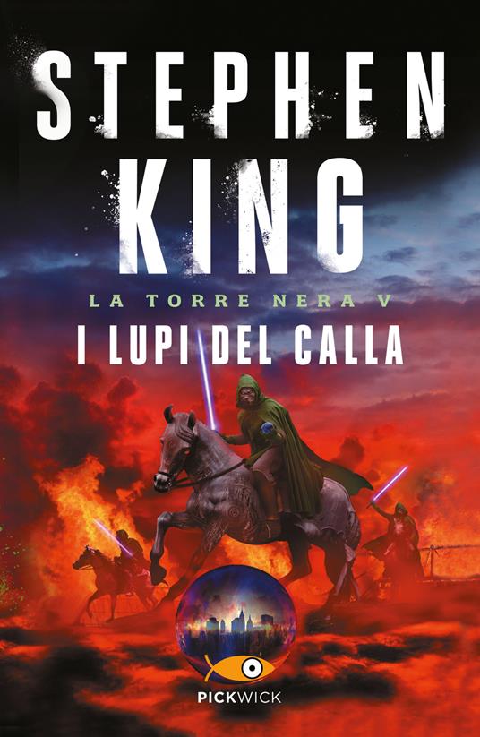 I lupi del Calla. La torre nera. Vol. 5 - Stephen King - copertina
