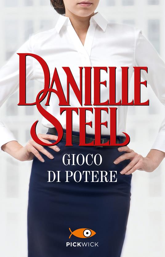 Gioco di potere - Danielle Steel - copertina