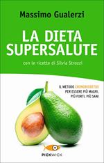 La dieta supersalute