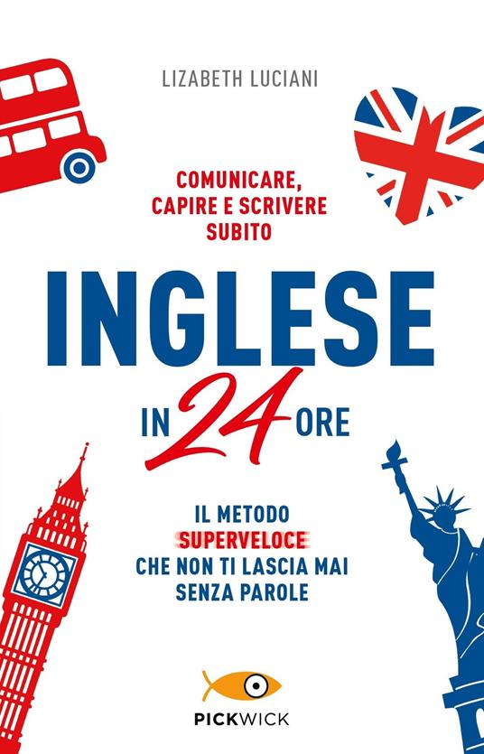 Inglese in 24 ore - Lizabeth Luciani - copertina