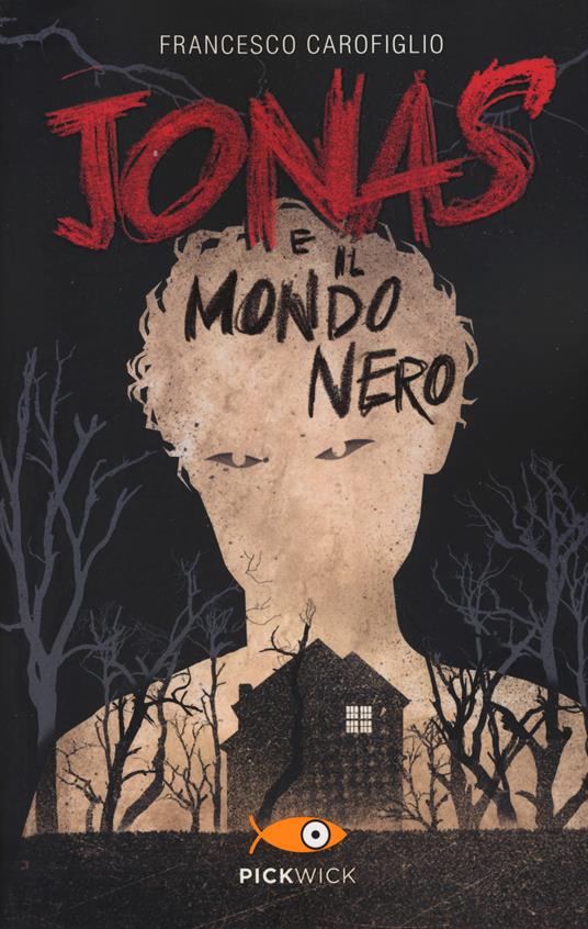 Jonas e il mondo nero - Francesco Carofiglio - copertina