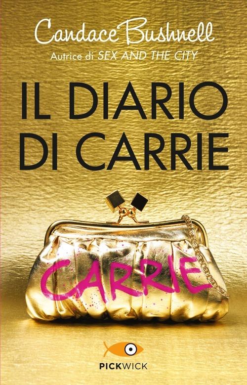 Il diario di Carrie - Candace Bushnell - copertina