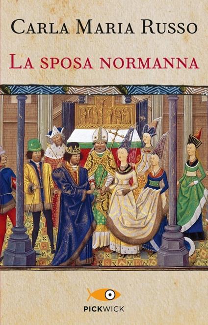 La sposa normanna - Carla Maria Russo - copertina