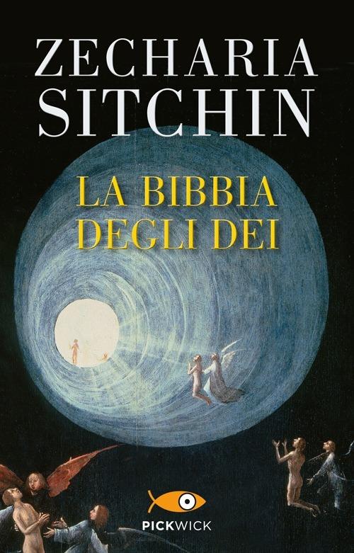 La Bibbia degli dei - Zecharia Sitchin - copertina