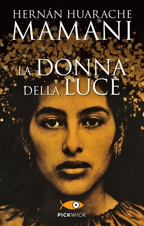 La donna della luce - Hernán Huarache Mamani - copertina