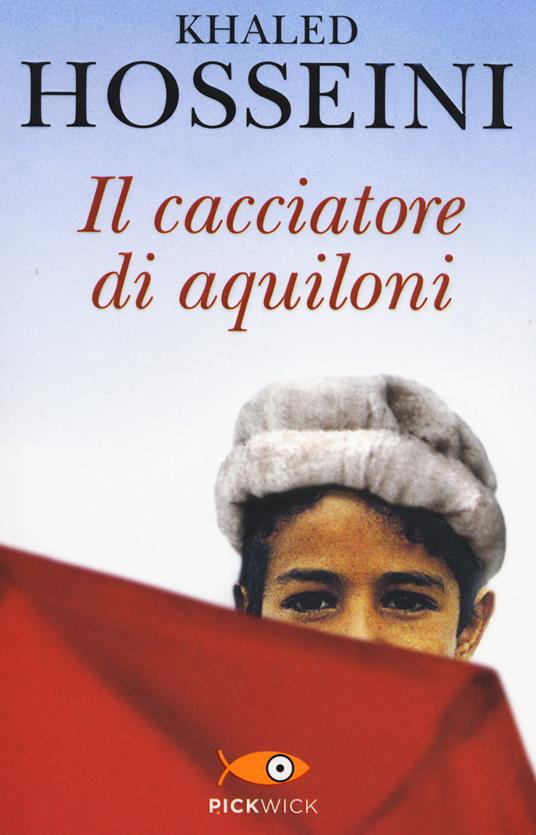 Il cacciatore di aquiloni - Khaled Hosseini - copertina