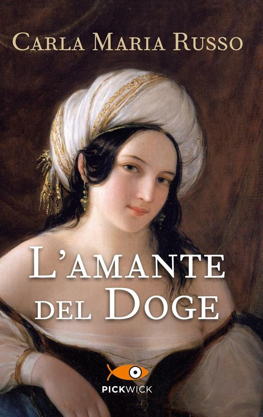 L'amante del doge - Carla Maria Russo - copertina