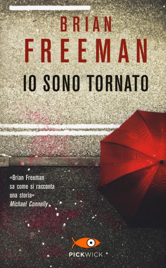 Io sono tornato - Brian Freeman - copertina