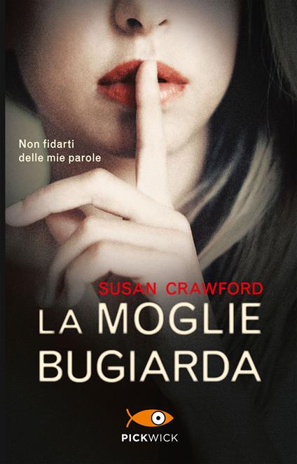 La moglie bugiarda - Susan Crawford - copertina