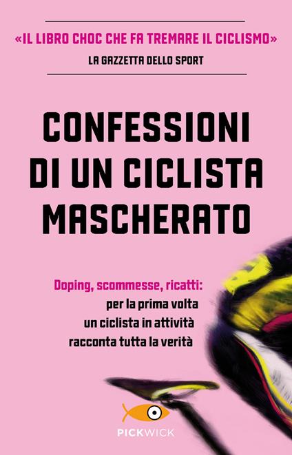 Confessioni di un ciclista mascherato - Antoine Vayer,Anonimo - copertina