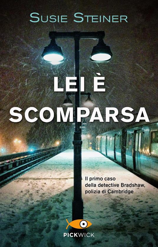 Lei è scomparsa - Susie Steiner - copertina