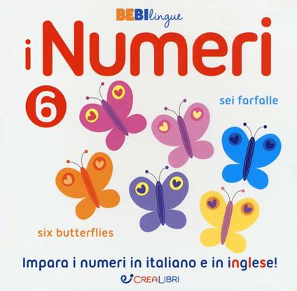 I numeri. Bebilingue. Ediz. illustrata - copertina