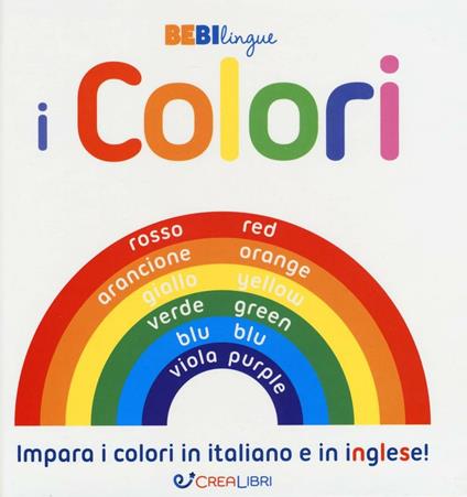 I colori. Bebilingue - copertina