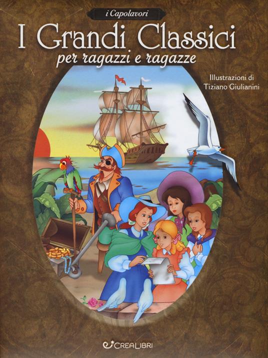 I grandi classici per ragazzi e ragazze. Ediz. a colori - copertina