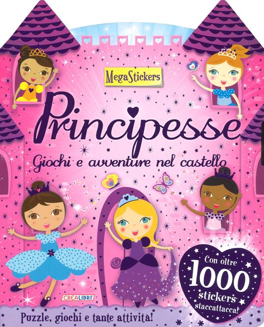 Principesse. Giochi e avventure nel castello. Megastickers. Ediz. a colori - copertina