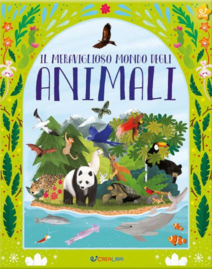 Il meraviglioso mondo degli animali. Ediz. a colori - Maddy Vian - copertina