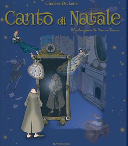 Canto di Natale. Ediz. illustrata - Charles Dickens - copertina