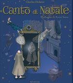 Canto di Natale. Ediz. illustrata