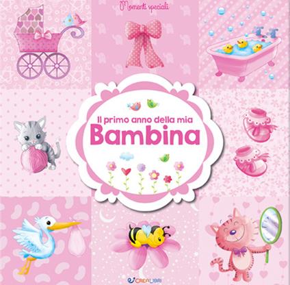 Il primo anno della mia bambina - copertina