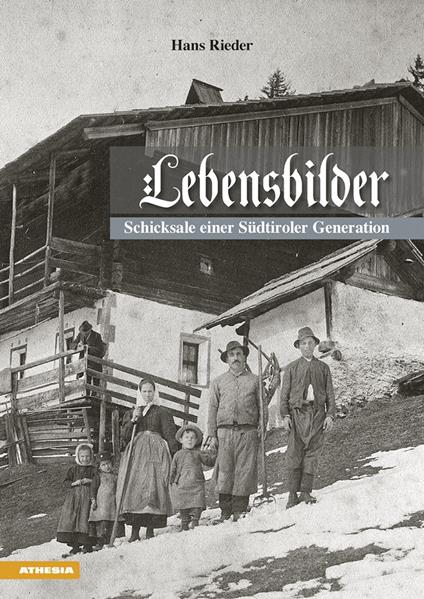 Lebensbilder. Schicksale einer südtiroler generation - Hans Rieder - copertina