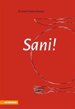 Sani! Come il cibo influenza la nostra salute