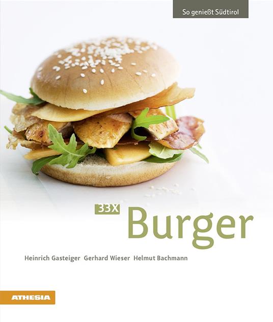 33 x Burger - Heinrich Gasteiger,Gerhard Wieser,Helmut Bachmann - copertina