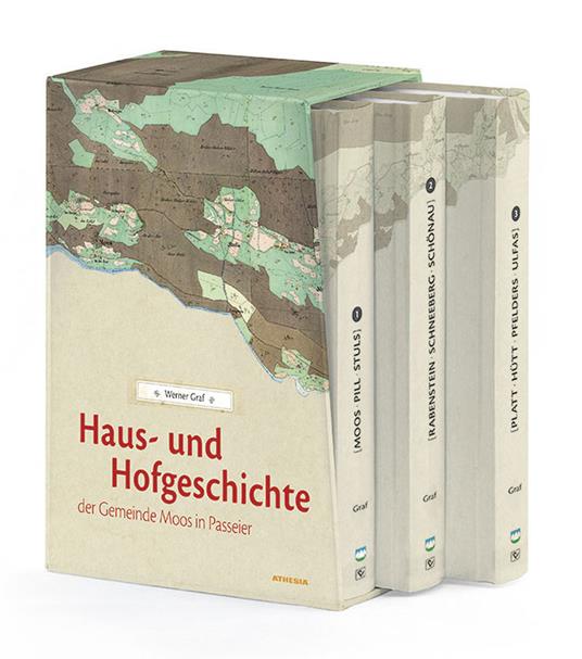 Haus- und Hofgeschichte der Gemeinde Moos in Passeier - Werner Graf - copertina
