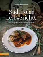 Südtiroler Leibgerichte. Das Original der Südtiroler Küche. Ediz. integrale