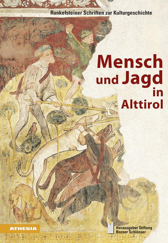 Mensch und Jagd in Alttirol - copertina