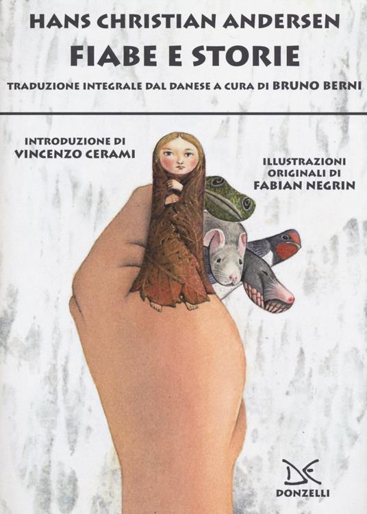Fiabe e storie. Ediz. integrale - Hans Christian Andersen - copertina