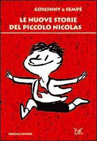 Le nuove storie del piccolo Nicolas - René Goscinny,Jean-Jacques Sempé - copertina