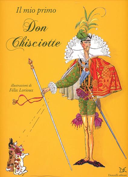 Il mio primo Don Chisciotte. Ediz. illustrata - copertina
